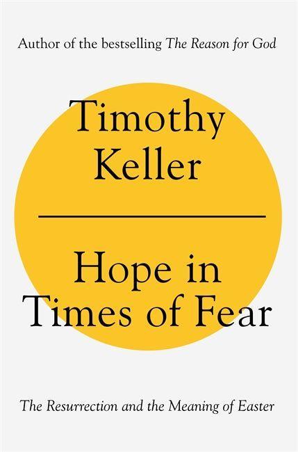 Kniha Hope in Times of Fear TIMOTHY KELLER