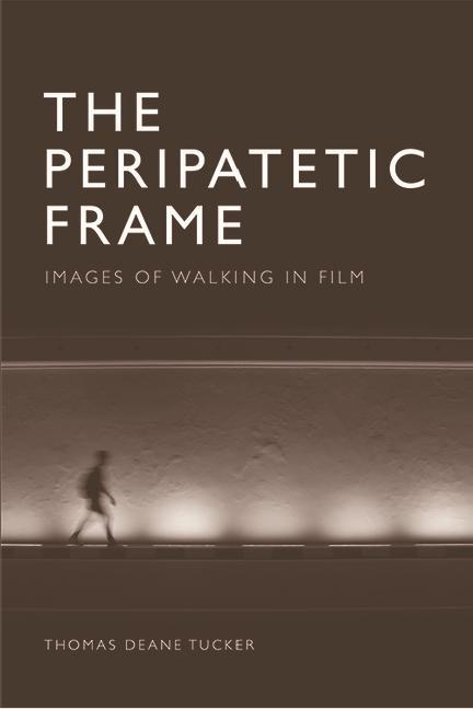 Knjiga Peripatetic Frame TUCKER  THOMAS DEANE
