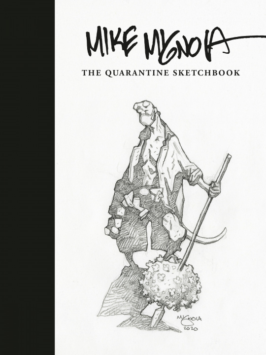 Książka Mike Mignola: The Quarantine Sketchbook 