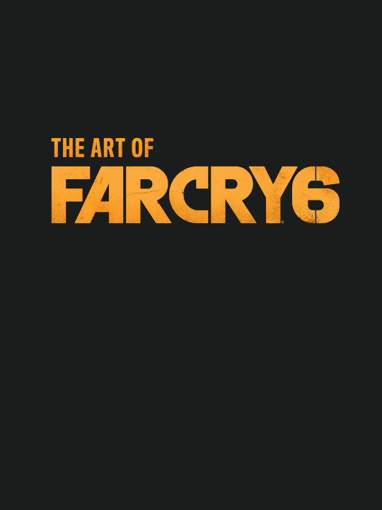 Книга Art Of Far Cry 6 
