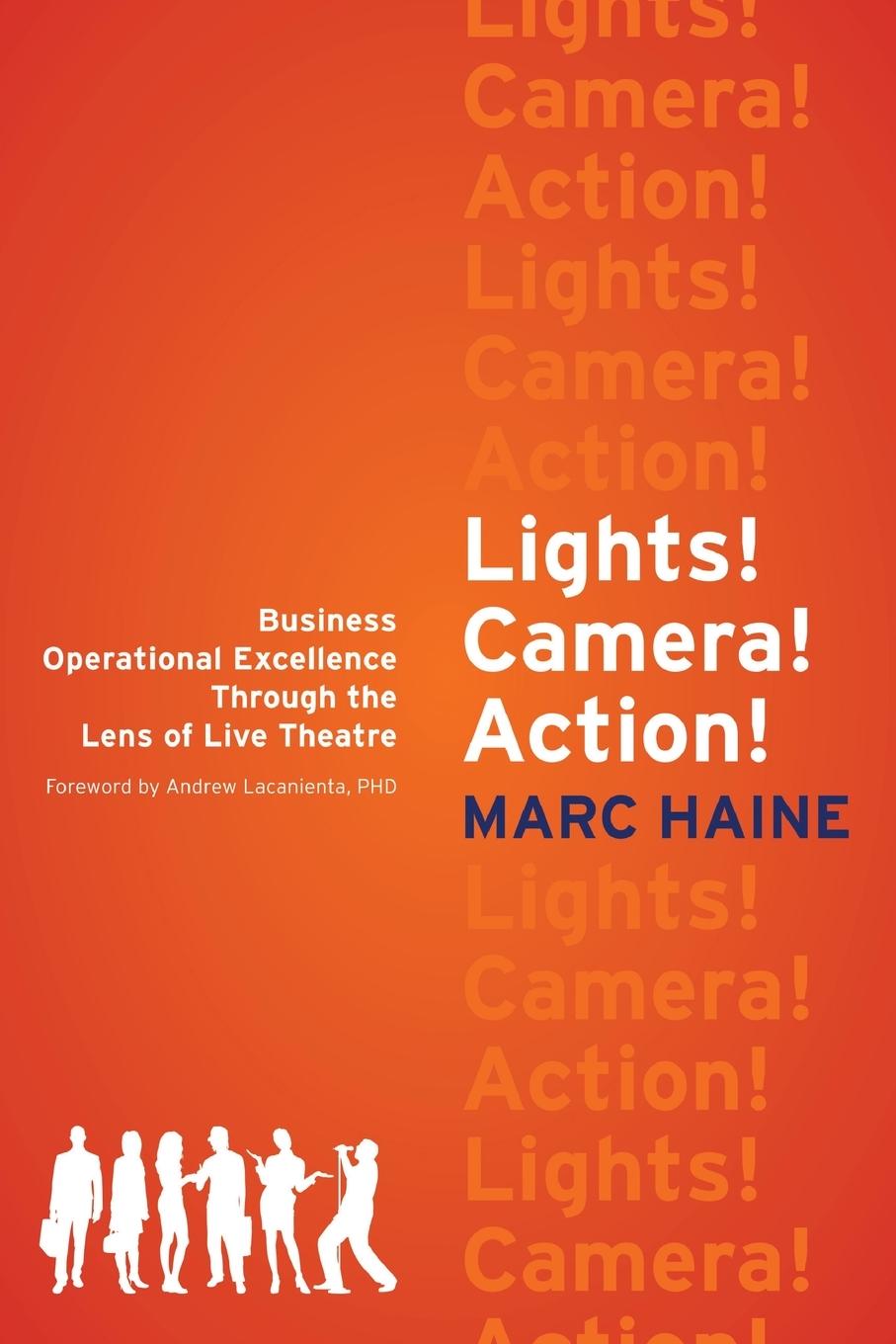 Knjiga Lights! Camera! Action! Marc Haine