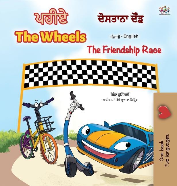 Book Wheels -The Friendship Race (Punjabi English Bilingual Children's Book) Inna Nusinsky