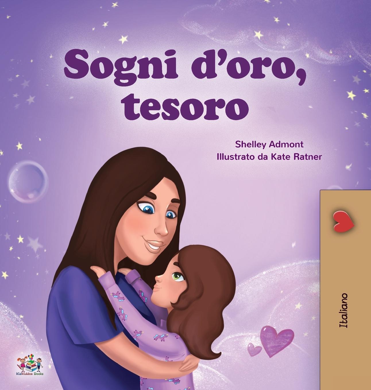 Kniha Sweet Dreams, My Love (Italian Children's Book) Kidkiddos Books