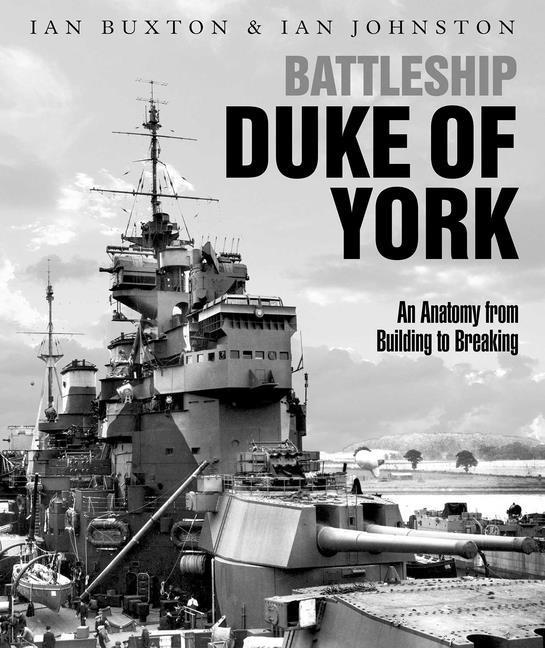 Book Battleship Duke of York Ian Johnston