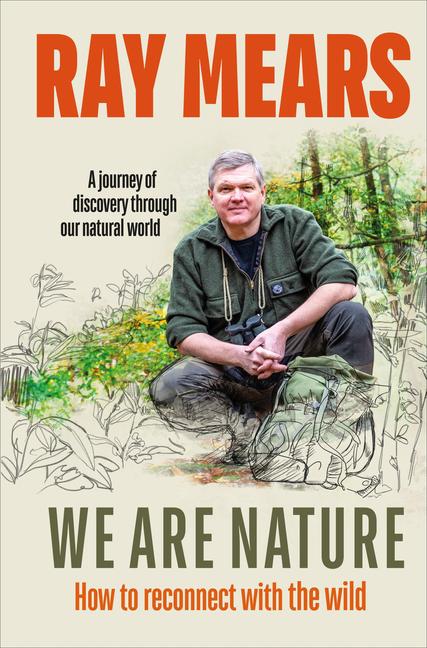 Libro We Are Nature Ray Mears