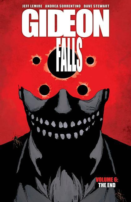Könyv Gideon Falls, Volume 6: The End 