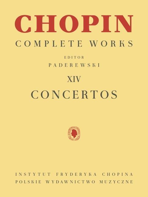 Book Concertos: Piano Reduction for Two Pianos Chopin Complete Works Vol. XIV Ignacy Jan Paderewski