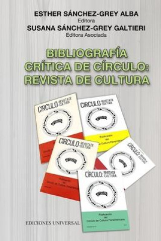 Carte Bibliografia Critica de Circulo Grey Galtieri Susana Sánchez