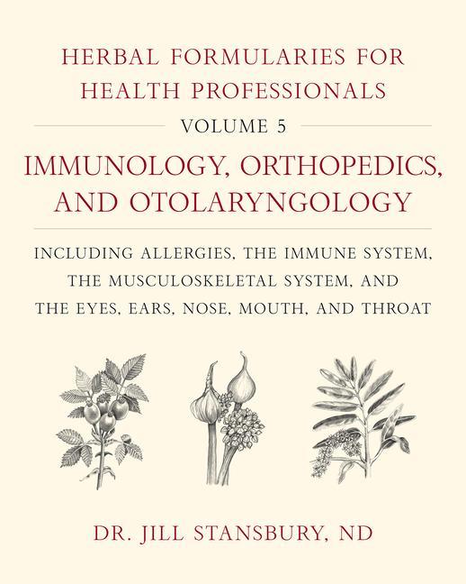 Knjiga Herbal Formularies for Health Professionals, Volume 5 