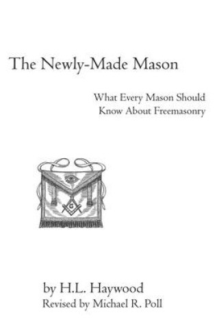 Kniha The Newly-Made Mason Michael R. Poll
