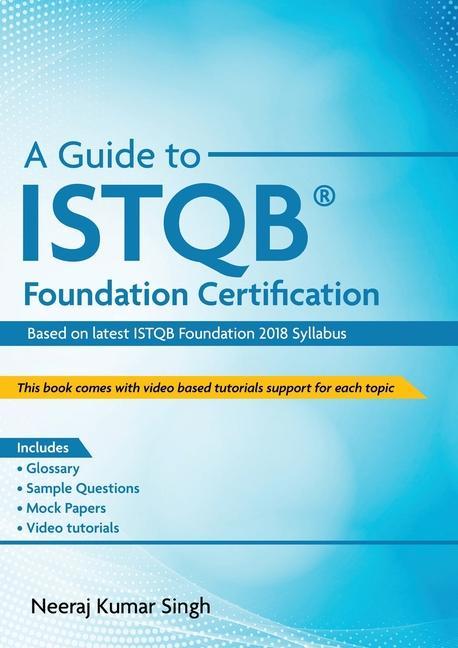 Book Guide to ISTQB(R) Foundation Certification 