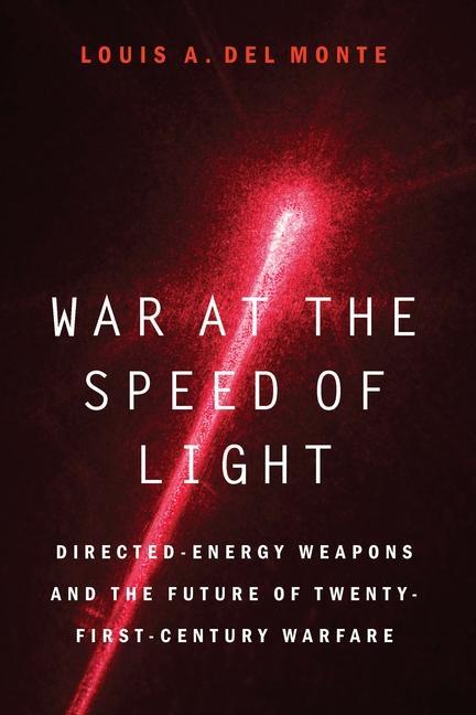 Книга War at the Speed of Light Louis A Del Monte