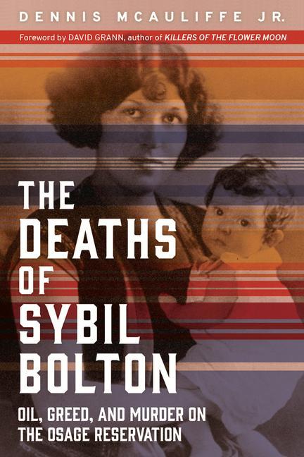 Kniha Deaths of Sybil Bolton David Grann