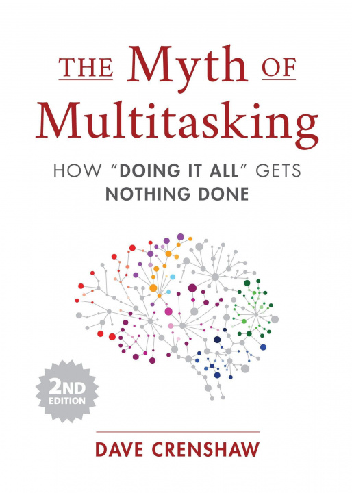 Book Myth of Multitasking Dave Crenshaw