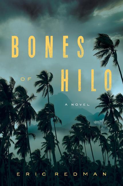 Книга Bones Of Hilo Eric Redman