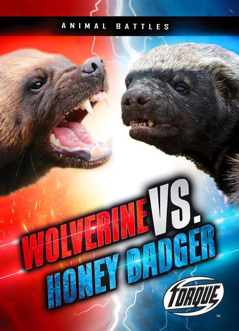 Książka Wolverine vs. Honey Badger Kieran Downs