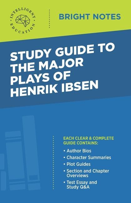 Книга Study Guide to the Major Plays of Henrik Ibsen 
