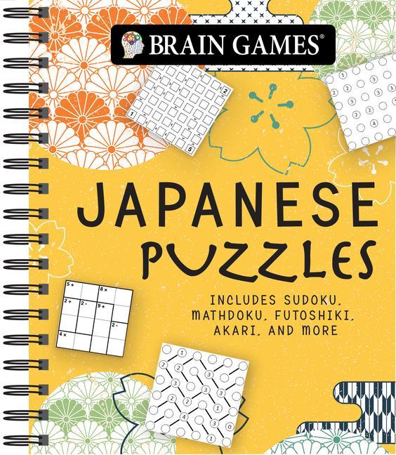Kniha Brain Games - Japanese Puzzles: Includes Sudoku, Mathdoku, Futoshiki, Akari, and More! Brain Games