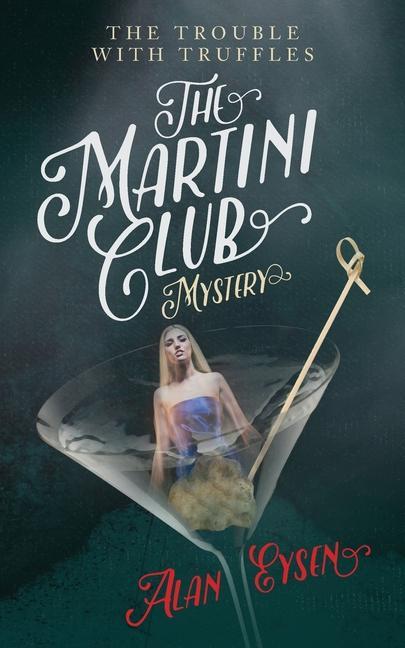 Carte Martini Club Mystery Alan Eysen