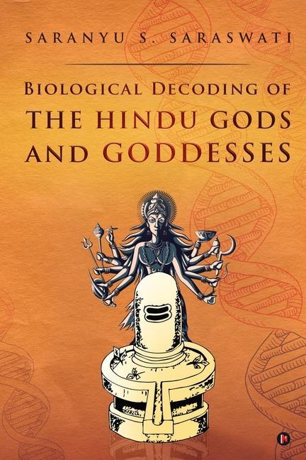 Carte Biological Decoding of the Hindu Gods and Goddesses 