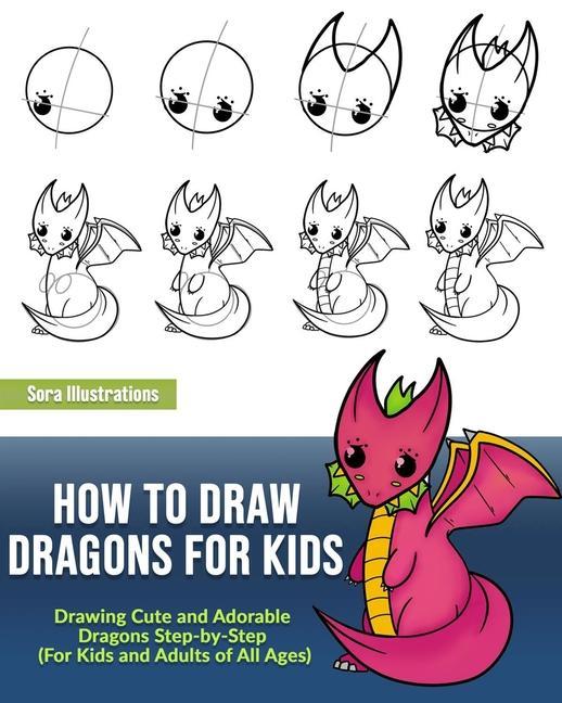 Kniha How to Draw Dragons for Kids 
