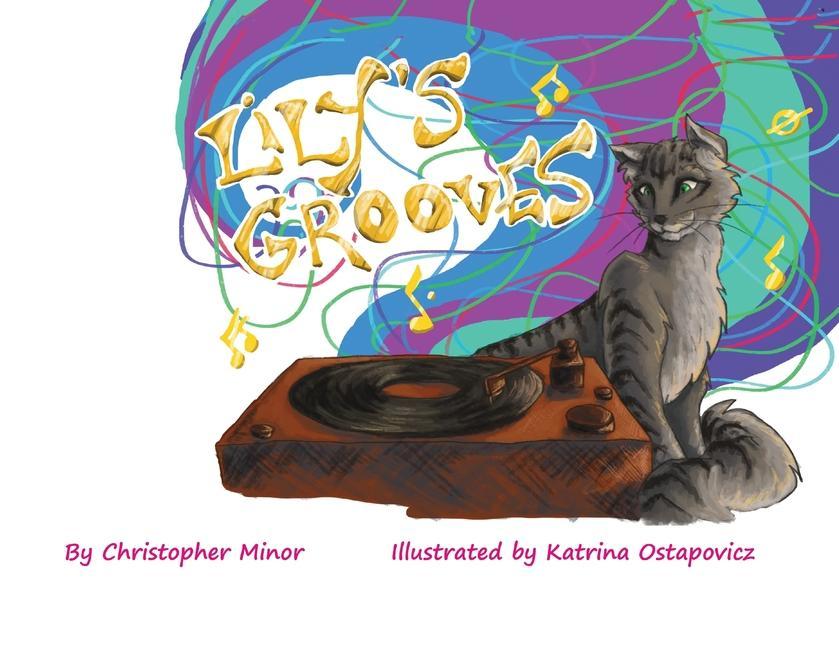Book Lily's Grooves Katrina Ostapovicz