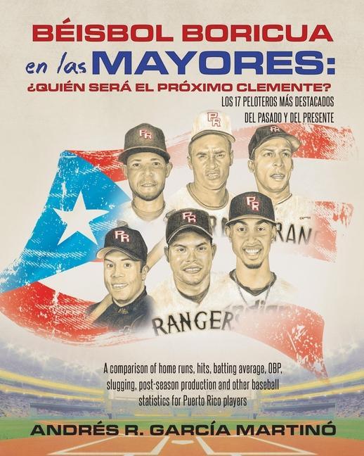 Könyv Beisbol Boricua en las Mayores 