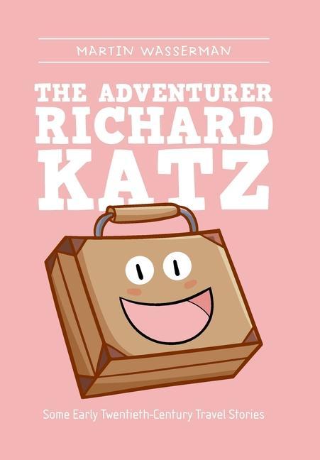 Buch Adventurer Richard Katz Martin Wasserman