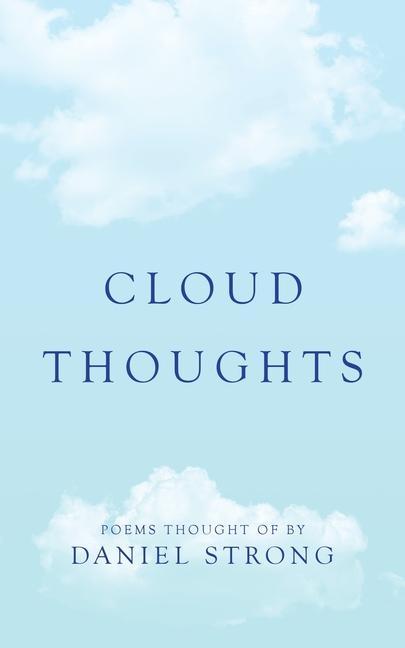 Knjiga Cloud Thoughts Daniel Strong