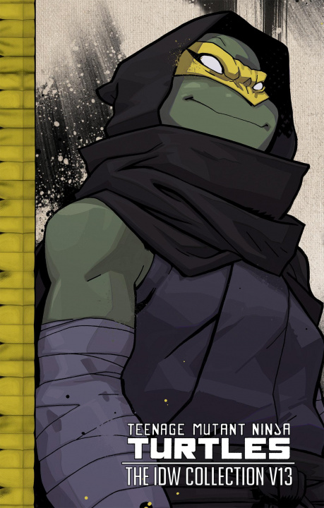 Carte Teenage Mutant Ninja Turtles: The IDW Collection Volume 13 Tom Waltz