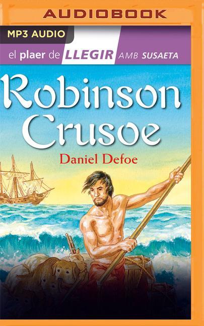 Digital Robinson Crusoe (Narración En Catalán) Roger Vidal