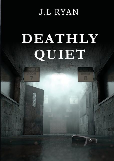 Knjiga Deathly Quiet Rachel Mann