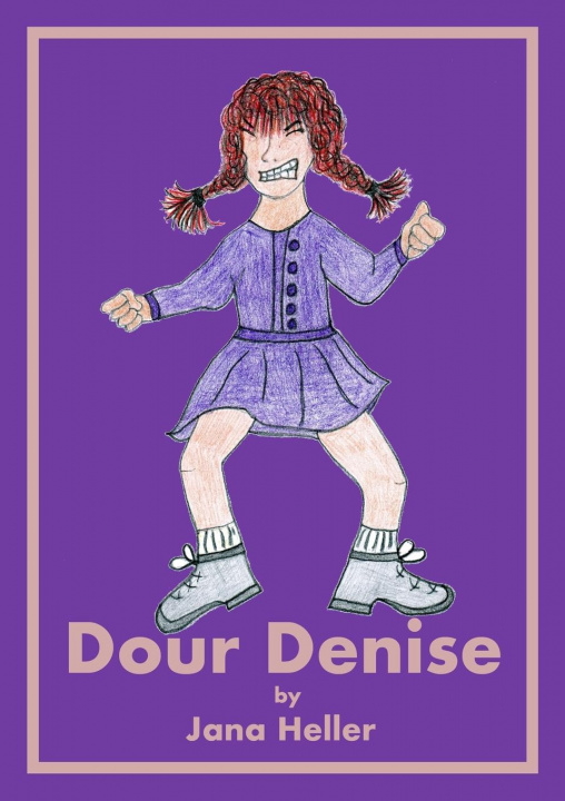 Knjiga Dour Denise Jana Heller