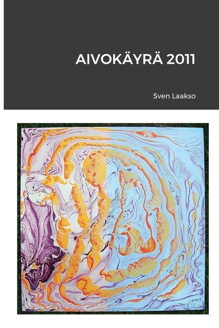 Kniha Aivokayra 2011 