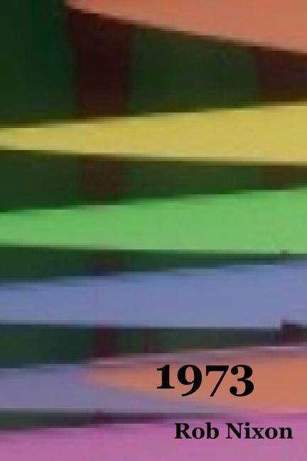 Book 1973 Rob Nixon