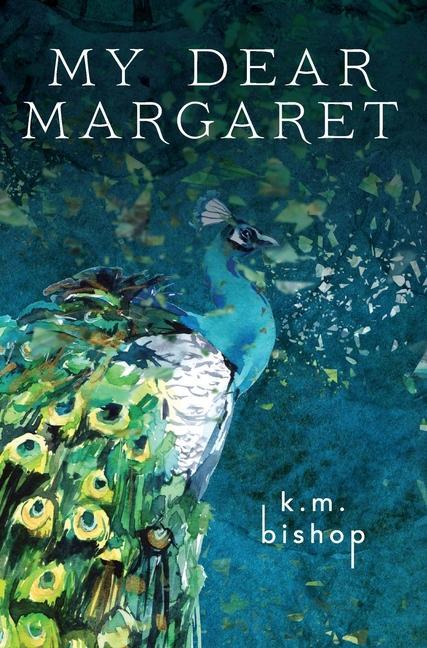 Book My Dear Margaret K. M. Bishop