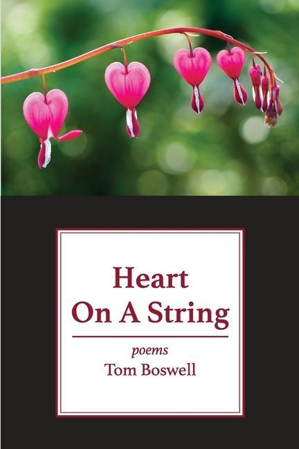 Book Heart on a String Tom Boswell