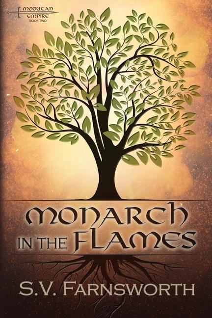 Knjiga Monarch in the Flames S. V. Farnsworth