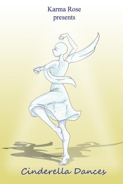 Knjiga Cinderella Dances Karma Rose