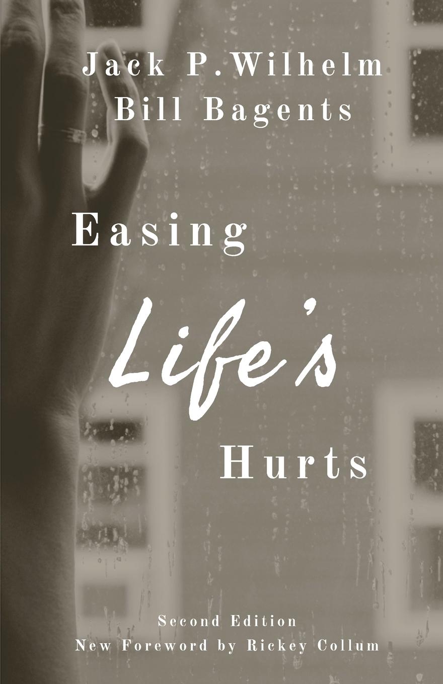 Book Easing Life's Hurts Bill Bagents