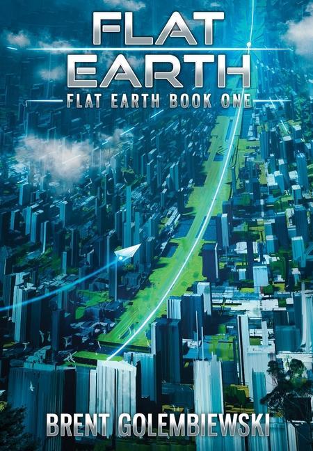 Kniha Flat Earth Brent Golembiewski