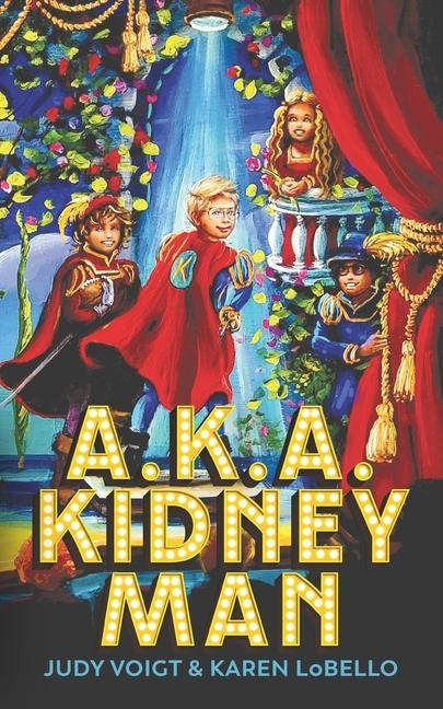 Libro A.K.A. Kidney Man Karen Lobello