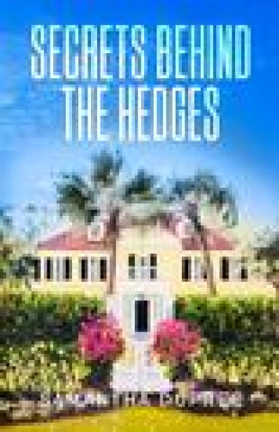 Book Secrets Behind the Hedges Samantha Dupree