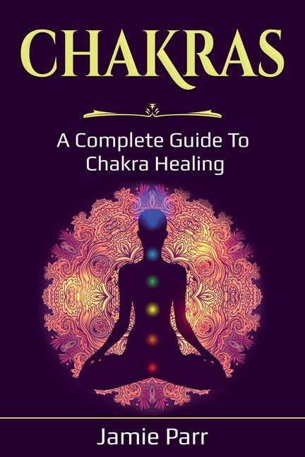 Knjiga Chakras Jamie Parr