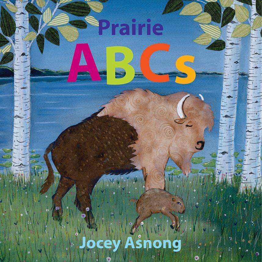 Buch Prairie ABCs Jocey Asnong