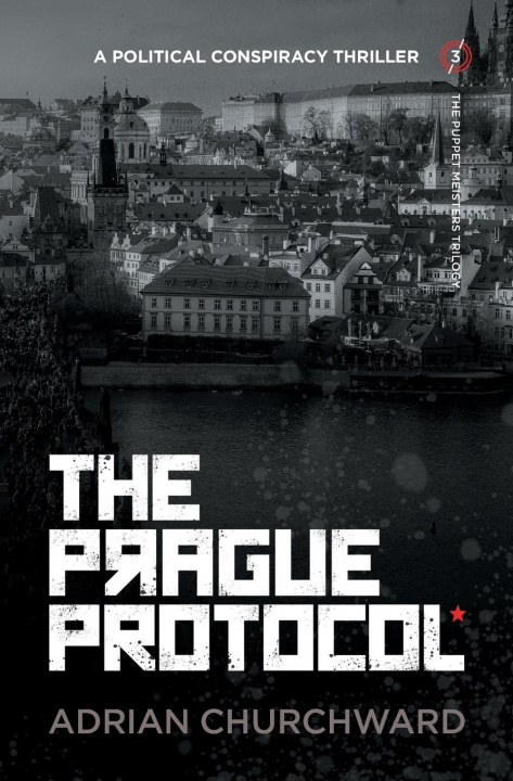 Book Prague Protocol Adrian Churchward