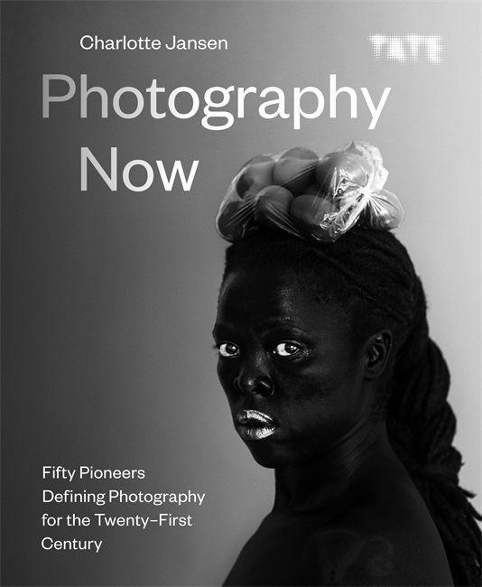 Книга Photography Now Charlotte Jansen
