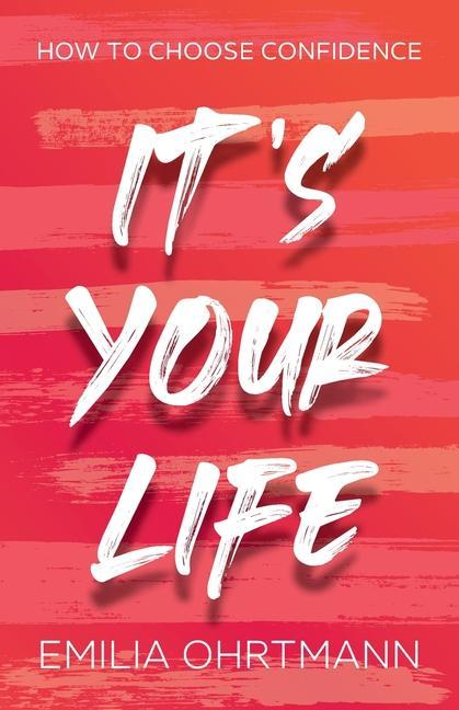 Boek YOUR LIFE OHRTMANN  EMILIA