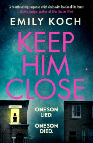 Kniha Keep Him Close Emily Koch