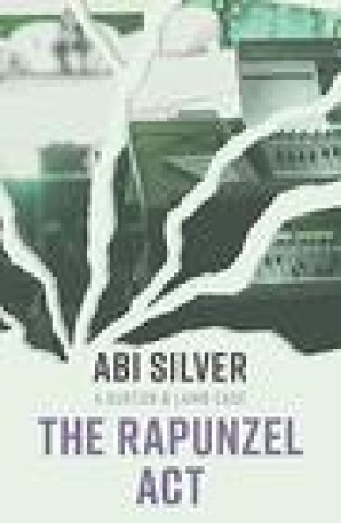 Book Rapunzel Act Abi Silver